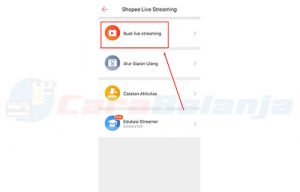 15 Cara Live Streaming di Shopee Bagi Pemula 2023 - Carabelanja.id