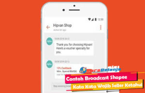 Contoh Broadcast Shopee & Kata Kata Wajib Seller Ketahui